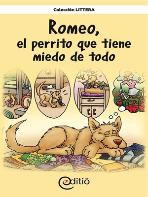 cover image of Romeo, el perrito que tiene miedo de todo